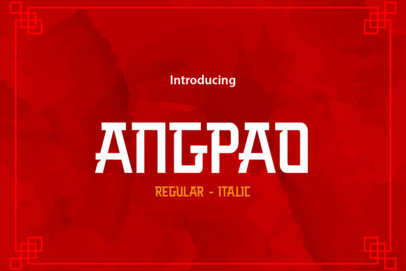 Angpao: A Unique Display Font for Creative Campaigns