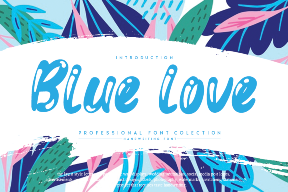 Blue Love: The Perfect Handwritten Font for Your Brand