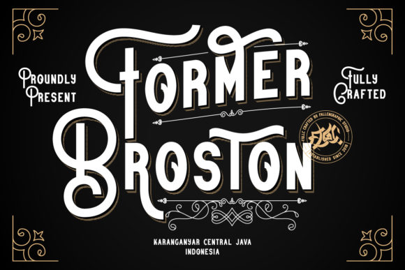 Bring Your Creations to Life with Former Broston Font