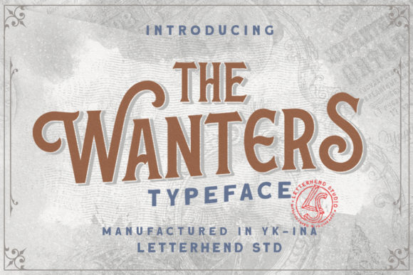 Discover The Wanters: A Vintage Display Font for Creative Brands