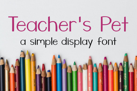 Teacher s Pet: A Charming Display Font for Editorial Design