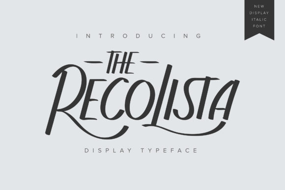 The Recolista: A Premium Font for Elegant Campaigns