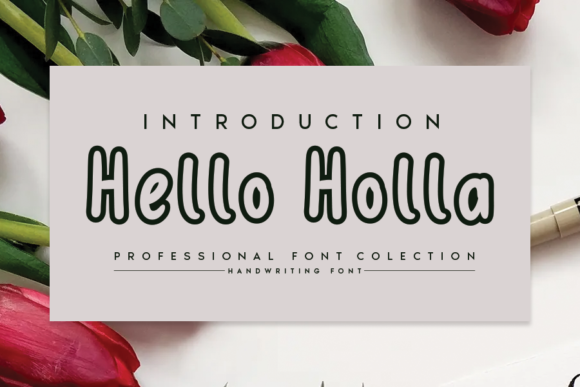 Transform Your Brand with Hello Holla: A Joyful Display Font