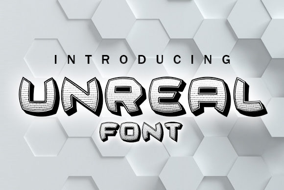 Unreal: The Perfect Display Font for Your Brand